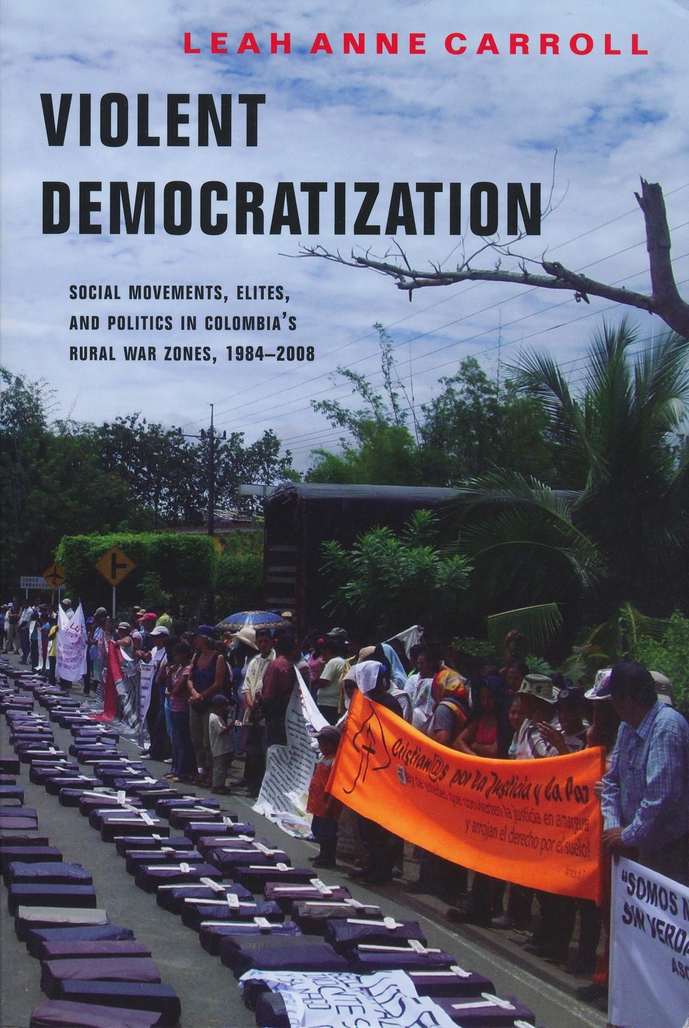 Cover image for Violent Democratization ISBN 9780268076924